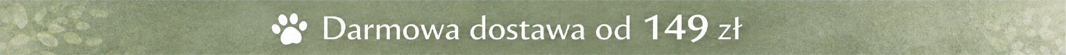 Darmowa dostawa od 249 zł w sklepie Pod Łapką